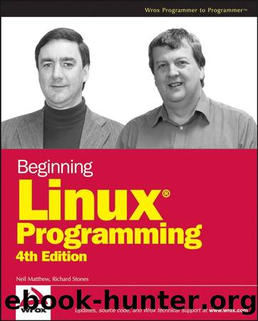 Beginning Linux Programming by Neil Matthew & Richard Stones