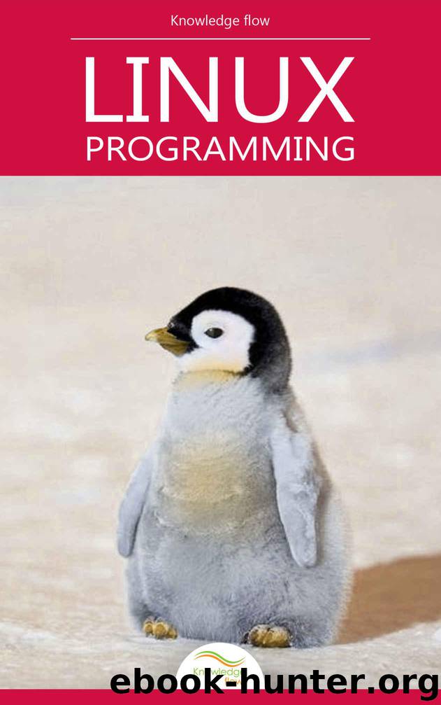 Beginning Linux Programming: by Knowledge flow