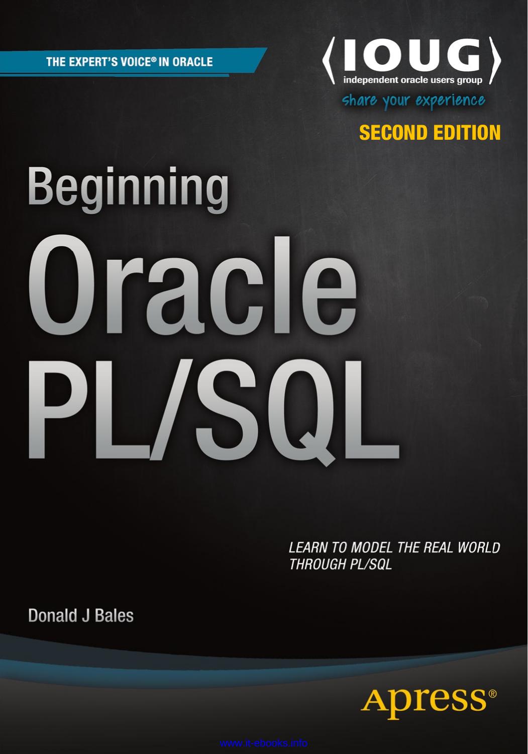 Beginning Oracle PL/SQL, 2nd Edition by Donald Bales