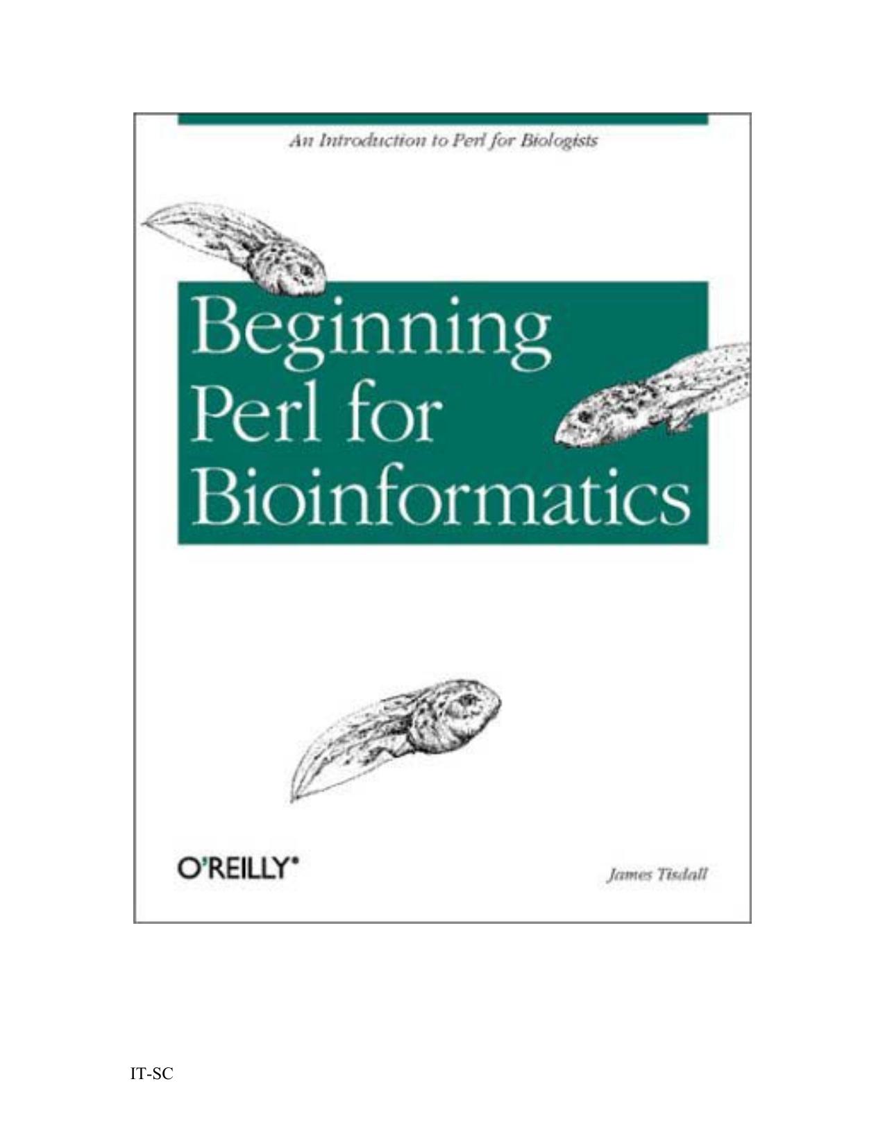 Beginning Perl for Bioinformatics by Administrator