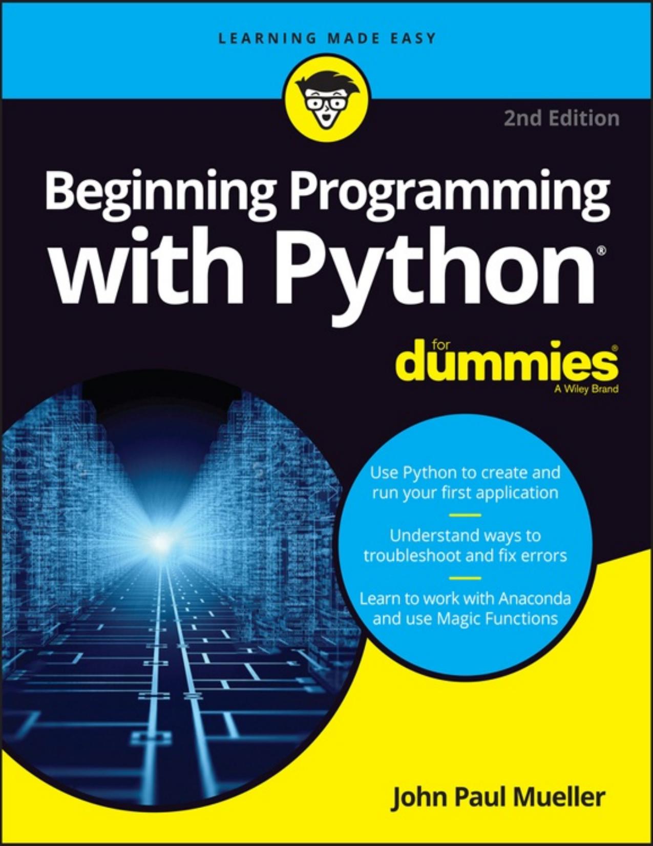 Beginning Programming with Python® For Dummies® by John Paul Mueller