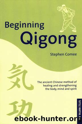 Beginning Qigong by Stephen Comee