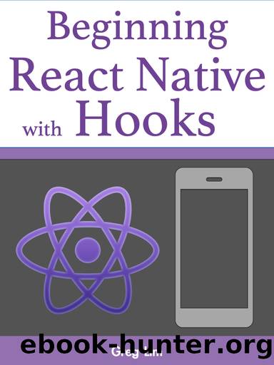 Beginning React Native with Hooks by Lim Greg