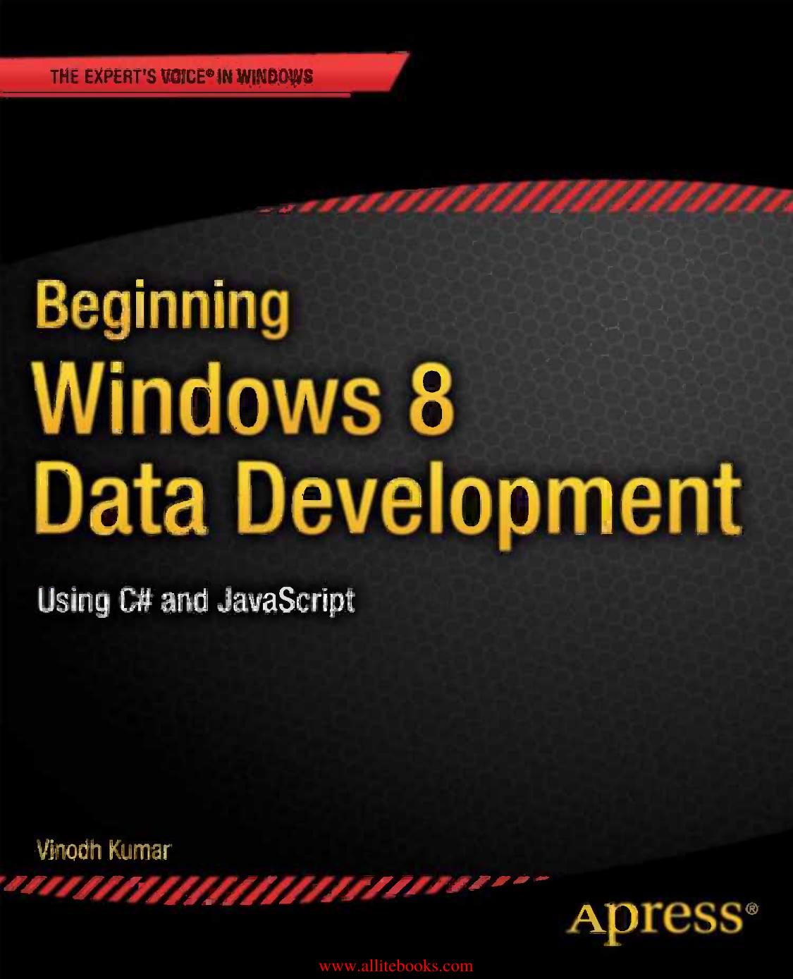 Beginning Windows 8 Data Development by Unknown