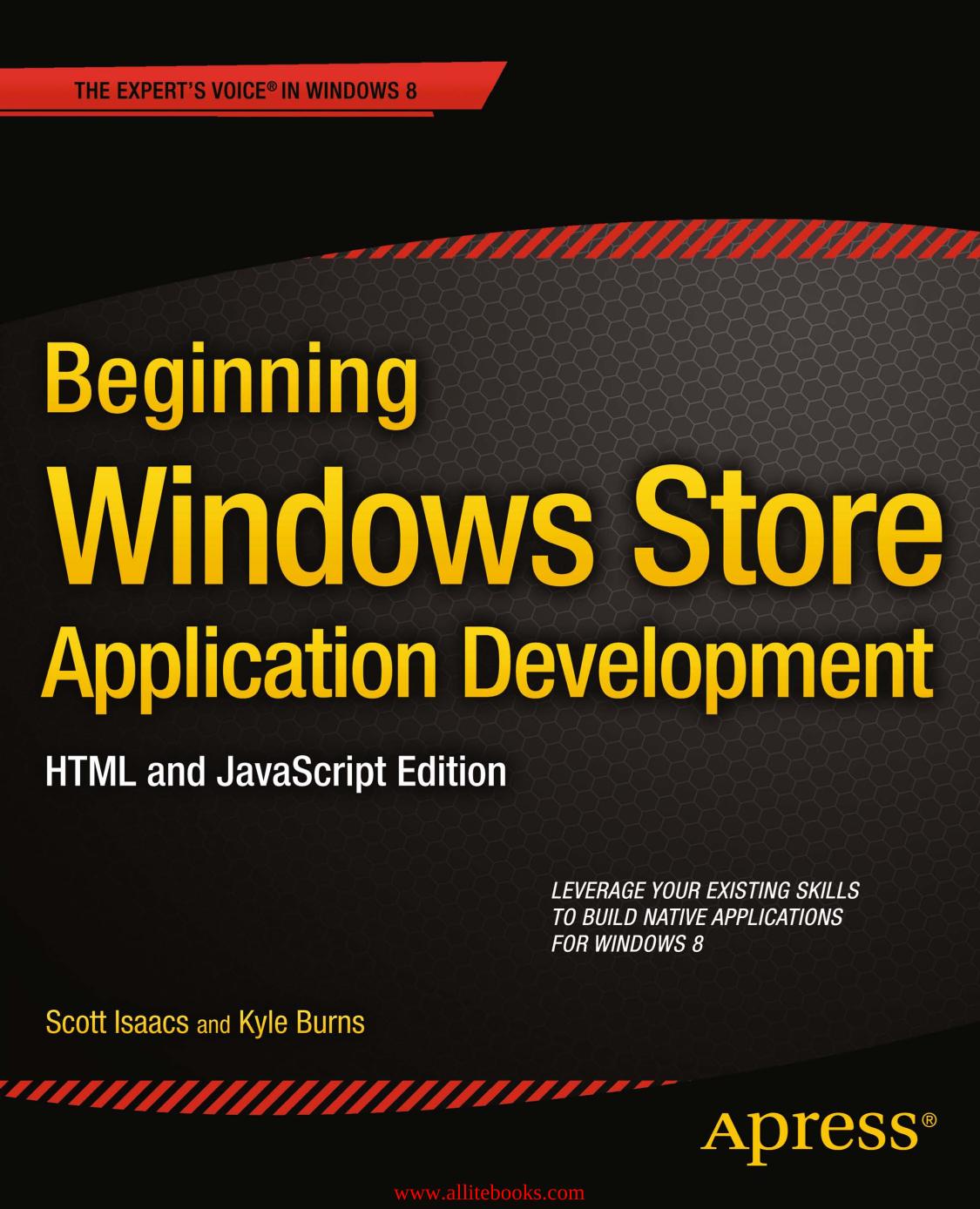 Beginning Windows Store Application Development: HTML and JavaScript Edition by Unknown