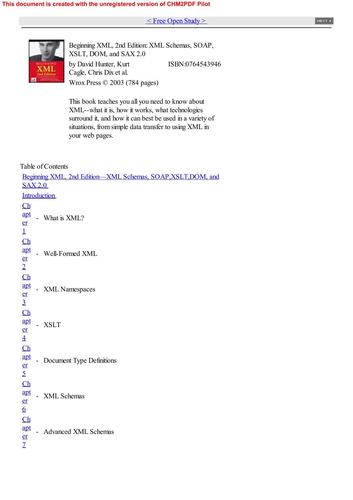 Beginning XML by David Hunter Kurt Cagle Chris Dix Roger Kovack Jonathan Pinnock Jeff Rafter