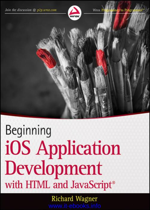 Beginning iOS Development with HTML and Javascript by Unknown