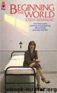 Beginning the World by Armstrong Karen