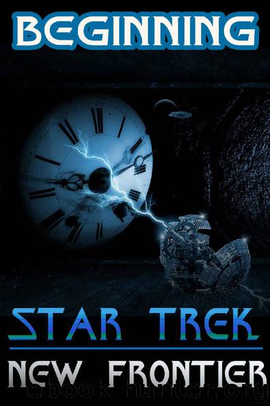 Beginning: A Star Trek Novel (New Frontier Reloaded Book 2) by ROVER MARIE TOWLE