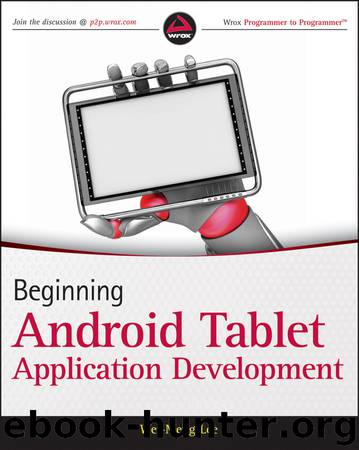 Beginning: Android™ Tablet Application Development by Wei-Meng Lee