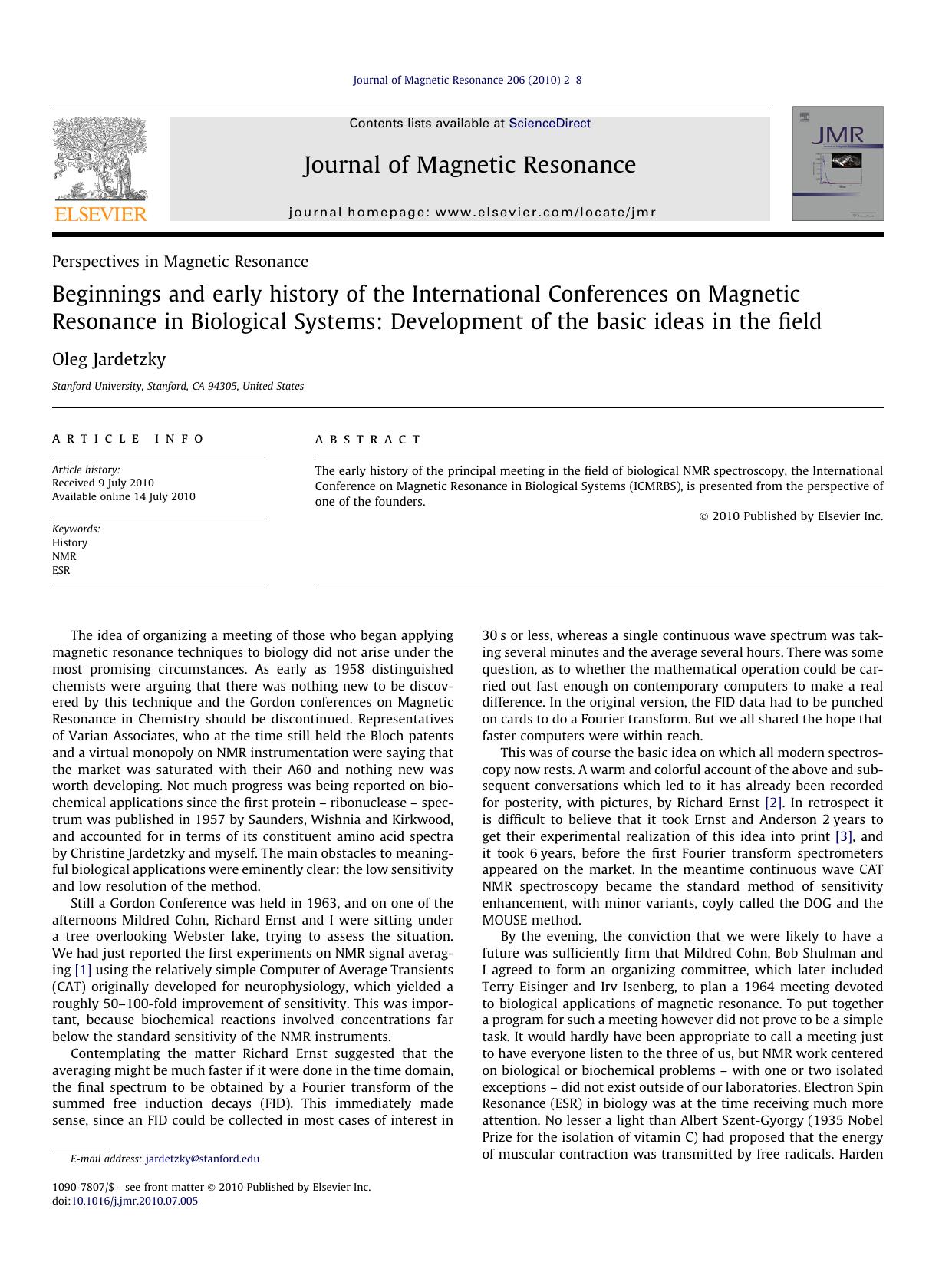 Beginnings and early history of the International Conferences on Magnetic Resonance in Biological Systems: Development of the basic ideas in the field by Oleg Jardetzky
