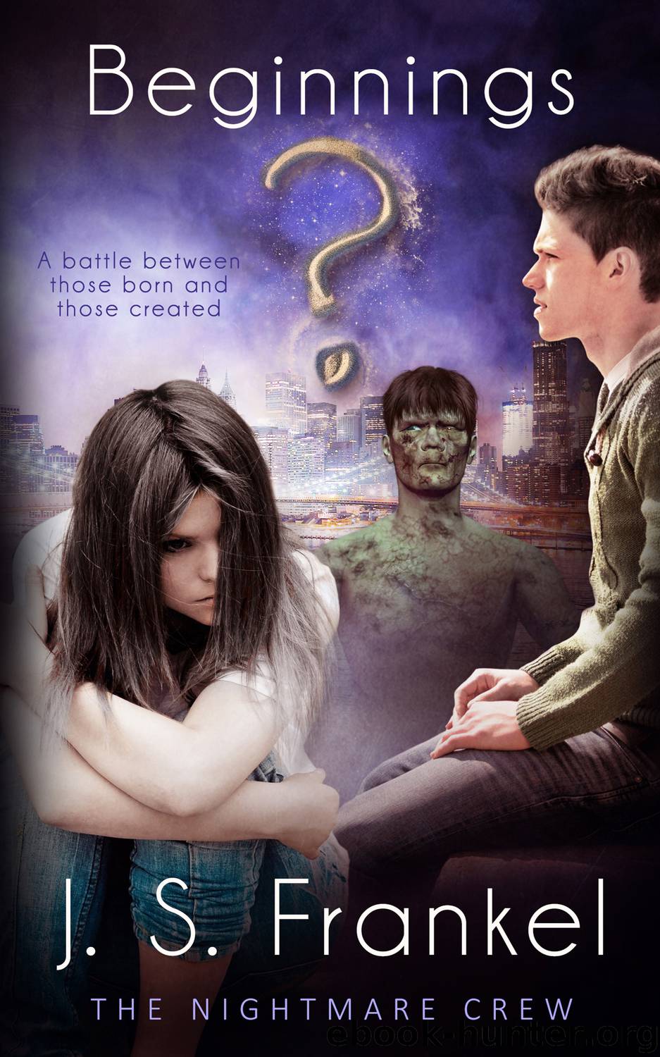 Beginnings by J.S. Frankel