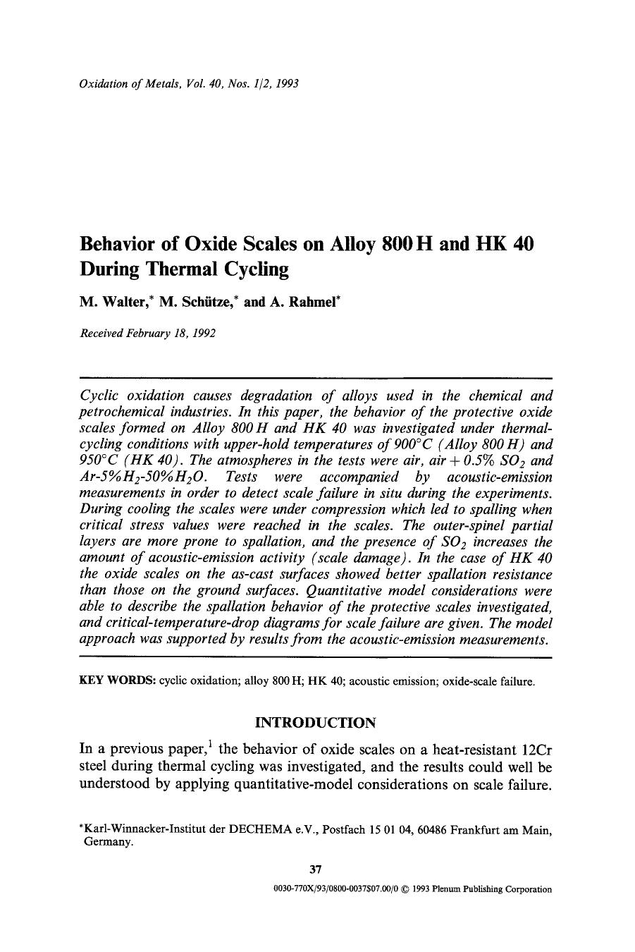 Behavior of oxide scales on alloy 800 H and HK 40 during thermal cycling by Unknown