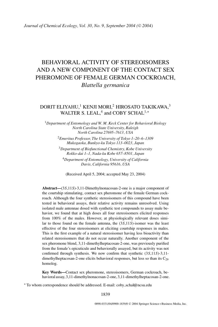 Behavioral Activity of Stereoisomers and a New Component of the Contact Sex Pheromone of Female German Cockroach, <Emphasis Type="Italic">Blattella germanica<Emphasis> by Unknown