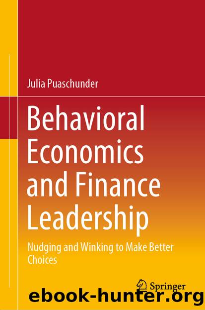 Behavioral Economics and Finance Leadership by Julia Puaschunder