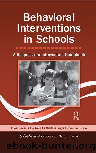 Behavioral Interventions in Schools by Hulac David;Terrell Joy;Vining Odell;Bernstein Joshua;