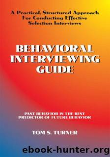 Behavioral Interviewing Guide by Tom Turner