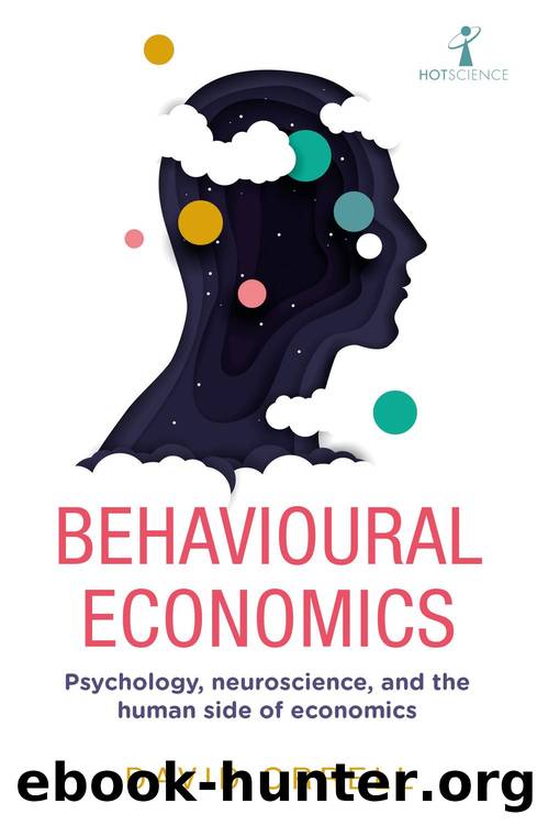 Behavioural Economics by David Orrell