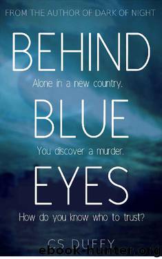 Behind Blue Eyes by CS Duffy