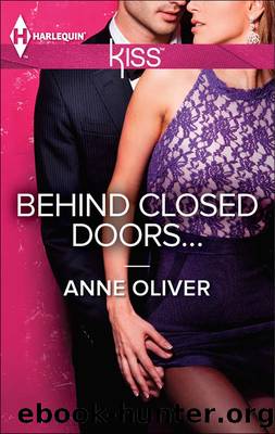 Behind Closed Doors... by Anne Oliver