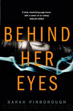 Behind Her Eyes by Sarah Pinborough
