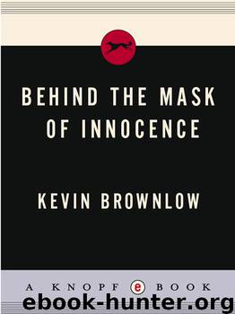 Behind The Mask Of Innocence by Kevin Brownlow