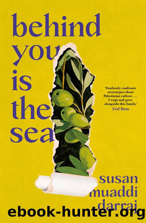 Behind You Is the Sea by Susan Muaddi Darraj;