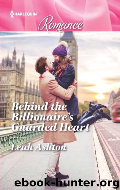 Behind the Billionaire's Guarded Heart by Leah Ashton