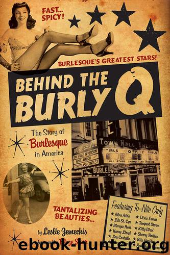 Behind the Burly Q by Leslie Zemeckis