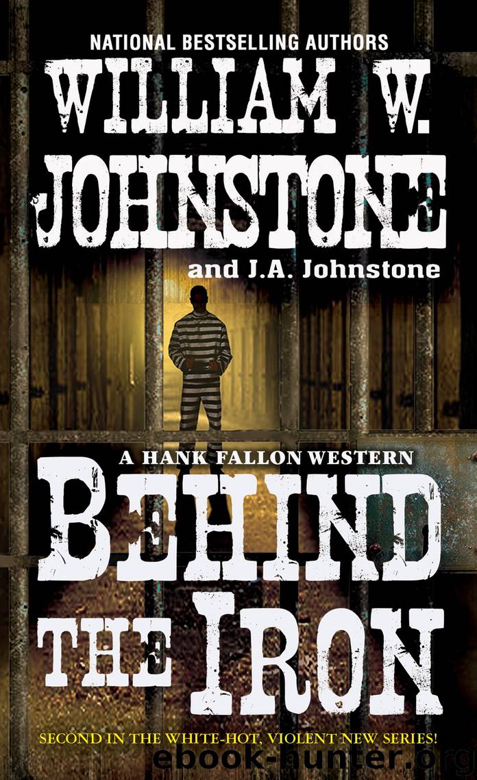 Behind the Iron by William W. Johnstone