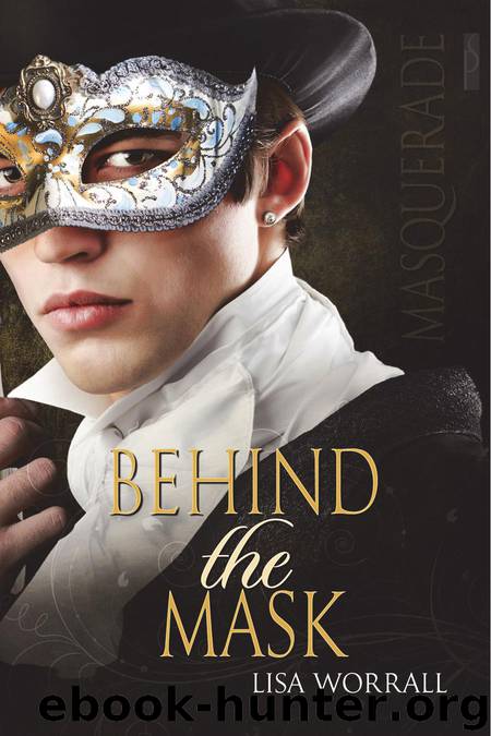Behind the Mask by Lisa Worrall
