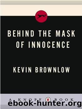 Behind the Mask of Innocence by Kevin Brownlow