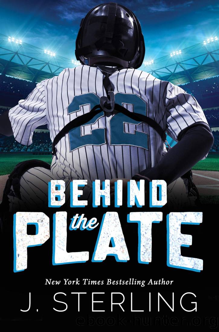 Behind the Plate by Sterling J