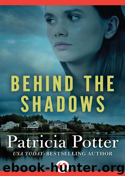 Behind the Shadows by Potter Patricia;