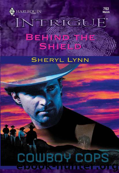 Behind the Shield by Sheryl Lynn
