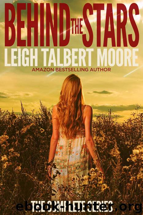 Behind the Stars by Leigh Talbert Moore