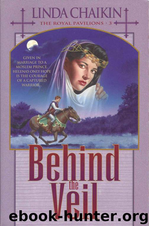 Behind the Veil by Linda Chaikin