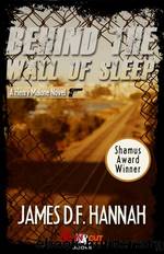 Behind the Wall of Sleep by James D.F. Hannah