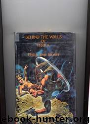 Behind the Walls of Terra by Philip José Farmer