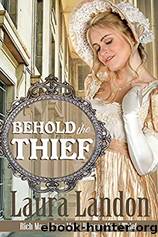 Behold the Thief by Laura Landon