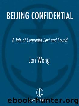 Beijing Confidential by Jan Wong