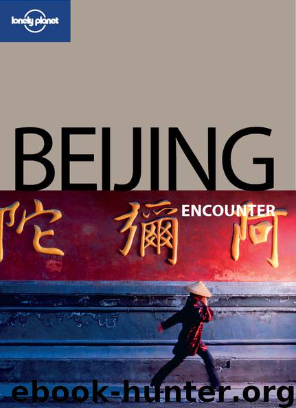 Beijing Encounter by Lonely Planet