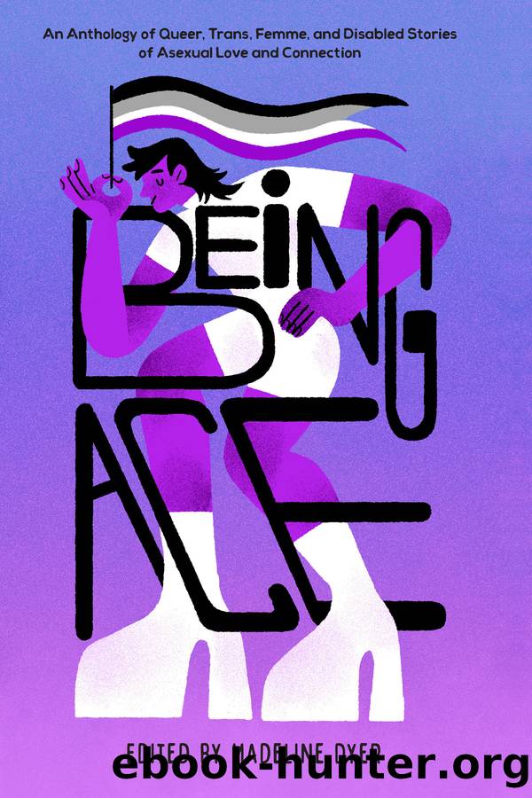 Being Ace by Linsey Miller