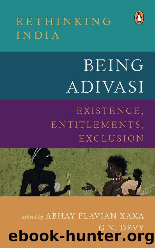 Being Adivasi by Abhay Xaxa & Ganesh N. Devy