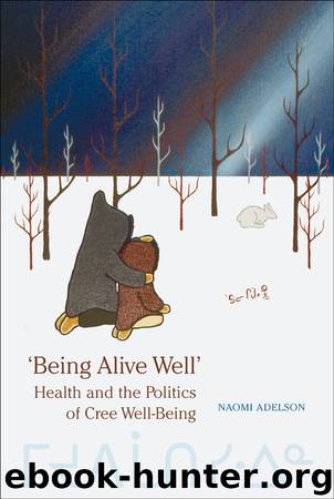 Being Alive Well by Naomi Adelson