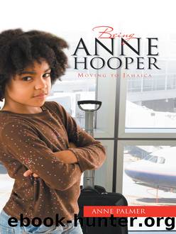Being Anne Hooper by Anne Palmer
