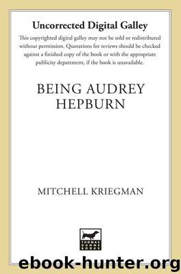 Being Audrey Hepburn by Mitchell Kriegman