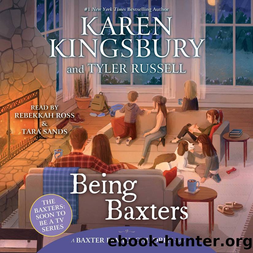 Being Baxters by Kingsbury Karen