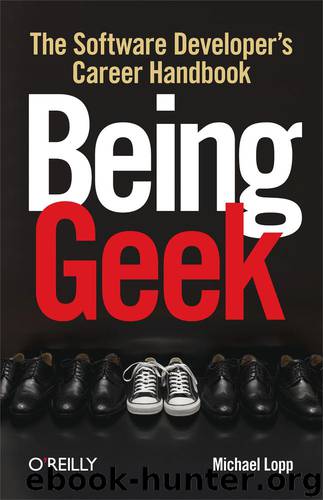 Being Geek by Michael Lopp