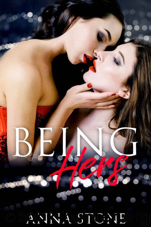 Being Hers by Anna Stone